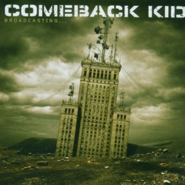 Broadcasting - Comeback Kid