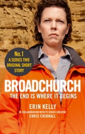 Broadchurch: The End Is Where It Begins (Story 1)