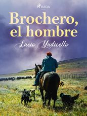 Brochero, el hombre