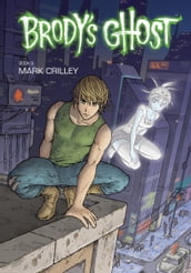 Brody s Ghost Volume 3