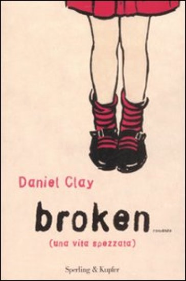 Broken - Daniel Clay