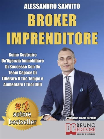 Broker Imprenditore - Alessandro Sanvito