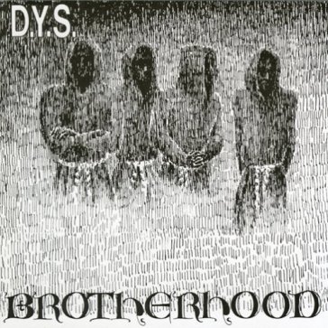 Brotherhood - D.Y.S.