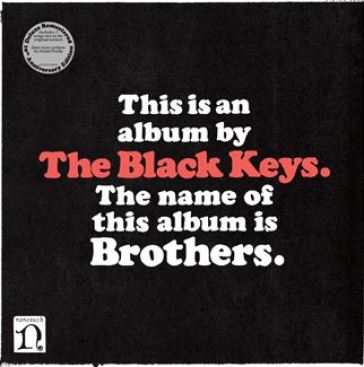 Brothers (deluxe remastered anniversary - The Black Keys