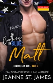Brothers in Blue: Matt