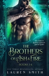 Brothers of Ash and Fire The Complete Series