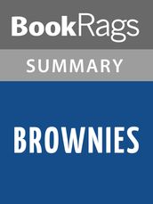 Brownies by ZZ Packer l Summary & Study Guide