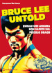 Bruce Lee untold. Quello che ancora non sapete sul Piccolo Drago