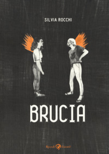 Brucia - Silvia Rocchi