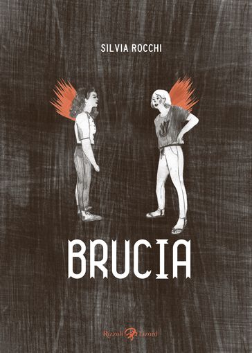 Brucia - Silvia Rocchi