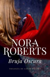 Bruja oscura (Trilogía de los O Dwyer 1)