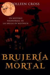 Brujería mortal