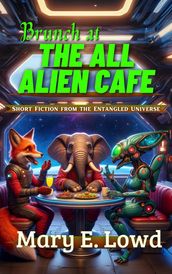 Brunch at the All Alien Cafe