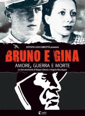 Bruno E Gina - Beppe Attene - Angelo Musciagna