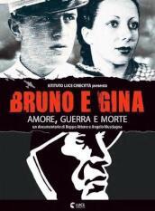 Bruno E Gina