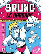 Bruno le Barbare