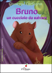 Bruno un cucciolo da salvare