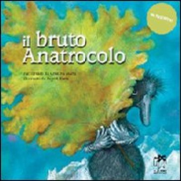 Bruto anatrocolo (El) - Cristina Marsi