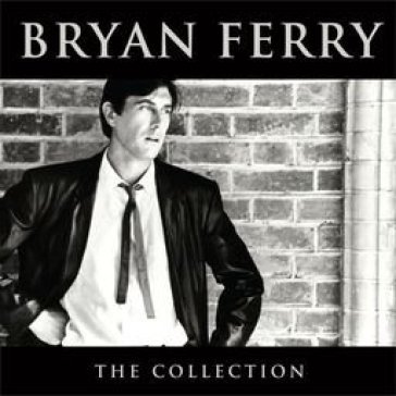 Bryan ferry collection - Bryan Ferry