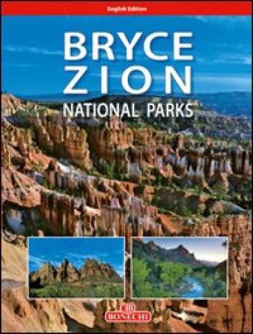 Bryce Zion National Parsk - Andrea Pistolesi