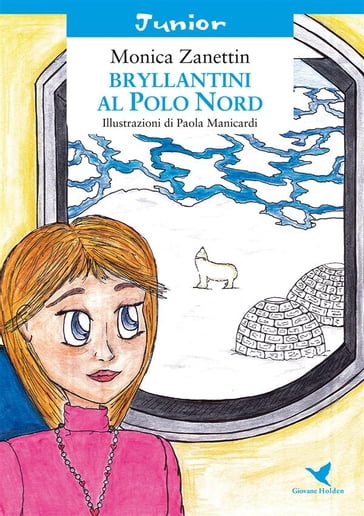 Bryllantini al Polo Nord - Monica Zanettin