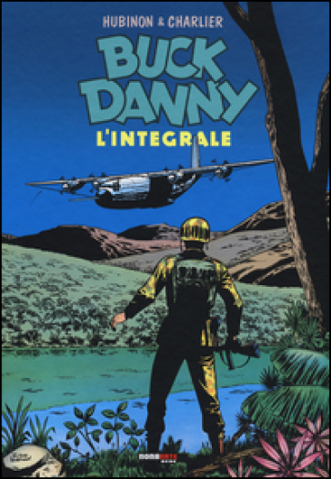 Buck Danny. L'integrale (1965-1970) - Georges Troisfontaines - Victor Hubinon - Jean Michel Charlier