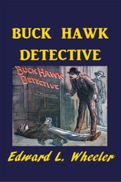 Buck Hawk, Detective