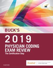 Buck s Physician Coding Exam Review 2019 E-Book