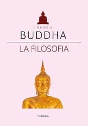 Buddha. La filosofia