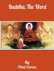 Buddha, The Word : The Eightfold Path (500BC)