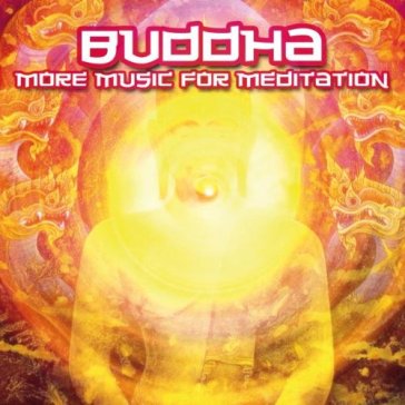 Buddha-more music for.. - AA.VV. Artisti Vari