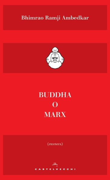 Buddha o Marx - Bhimrao Ramji Ambedkar