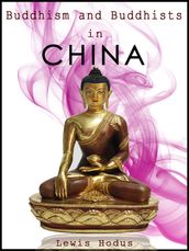 Buddhism and Buddhists in China