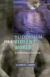 Buddhism for a Violent World