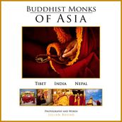 Buddhist Monks of Asia