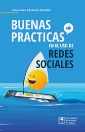 Buenas prácticas en el uso de redes sociales