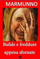 Bufale e freddure appena sfornate