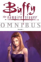 Buffy Omnibus Volume 1