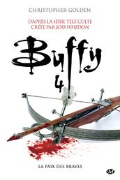 Buffy, T4.2 : La Paix des braves