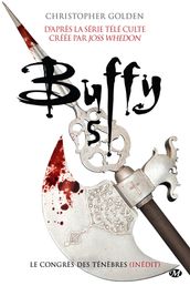 Buffy, T5.2 : Le Congrès des ténèbres