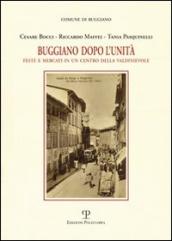 Buggiano dopo l unità. Feste e mercati in un centro della Valdinievole