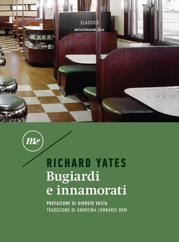 Bugiardi e innamorati - Richard Yates