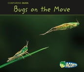 Bugs on the Move