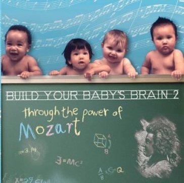 Build your baby's brain 2 - AA.VV. Artisti Vari