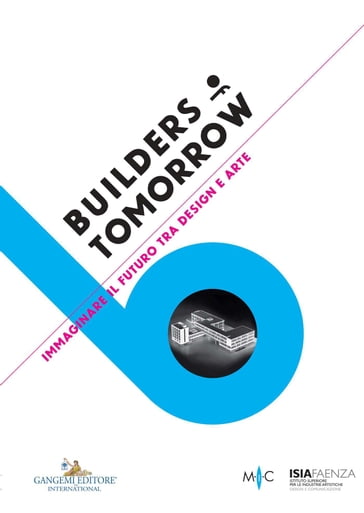 Builders of Tomorrow - AA.VV. Artisti Vari