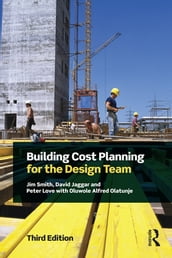 Building Cost Planning for the Design Team