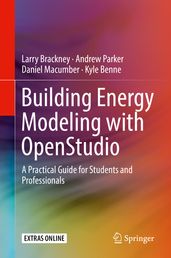 Building Energy Modeling with OpenStudio