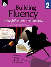 Building Fluency Through Practice & Performance Grade 2