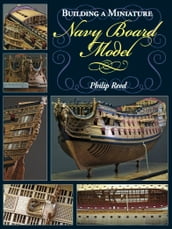 Building a Miniature Navy Board Model