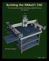 Building the KRMX01 CNC